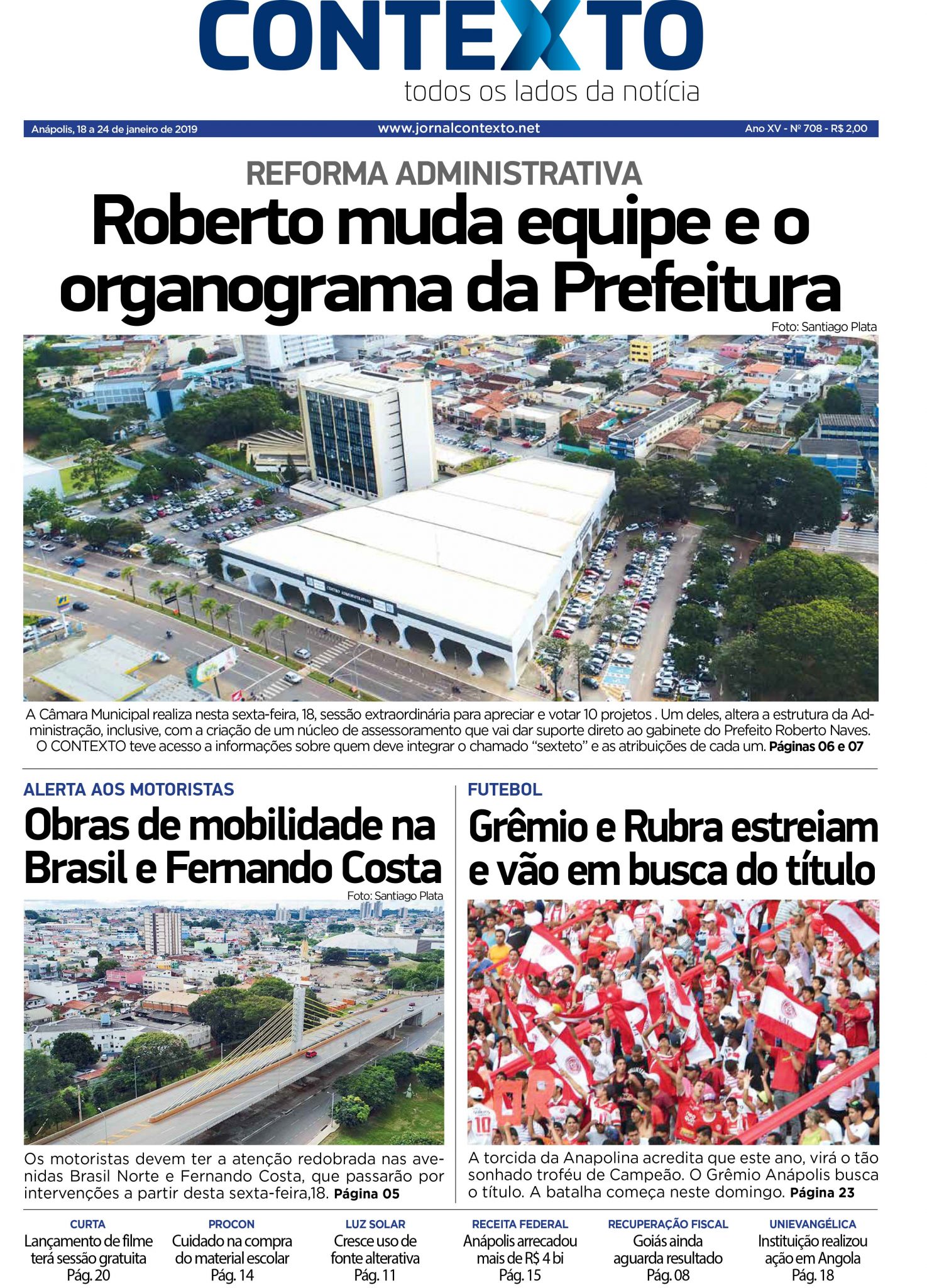 Edição 708 - 18 a 24 de janeiro de 2019 - Contexto